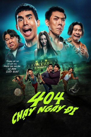 404 Chạy Ngay Đi - 404 Run Run