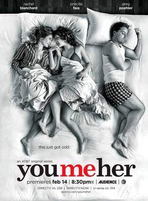 Anh, em, cô ấy (Phần 2) - You Me Her (Season 2) (2017)