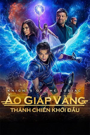 Áo Giáp Vàng: Thánh Chiến Khởi Đầu - Knights of the Zodiac (2023)