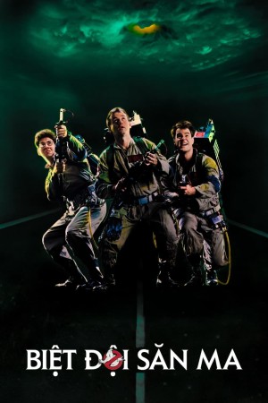 Biệt Đội Săn Ma 1 - Ghostbusters (1984)