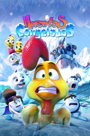 Bố Gà Siêu Đẳng: Trận Chiến Trên Băng - Little Eggs: A Frozen Rescue (2022)