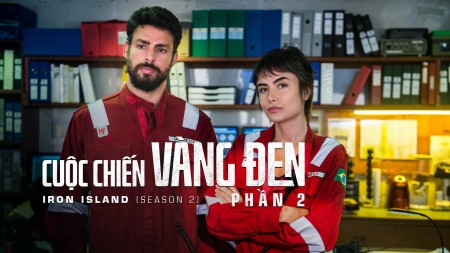 Cuộc Chiến Vàng Đen (Phần 2) - Iron Island (Season 2)