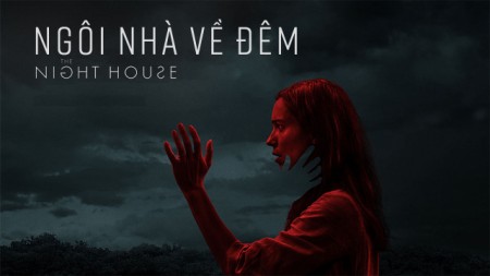 Ngôi Nhà Về Đêm - The Night House