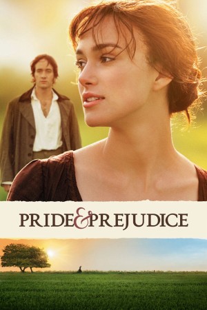 Pride & Prejudice - Pride & Prejudice (2005)