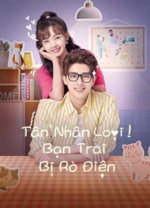 Tân Nhân Loại! Bạn Trai Bị Rò Điện - Unusual Idol Love (2021)