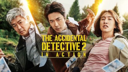 Thám tử gà mơ: Bộ ba khó đỡ - The Accidental Detective 2: In Action