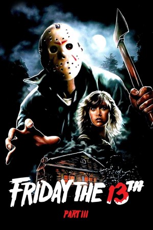 Thứ 6 Ngày 13 Phần 3 - Friday the 13th Part III (1982)