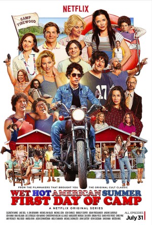 Trại hè kiểu Mỹ: Ngày đầu nhập trại - Wet Hot American Summer: First Day of Camp (2015)